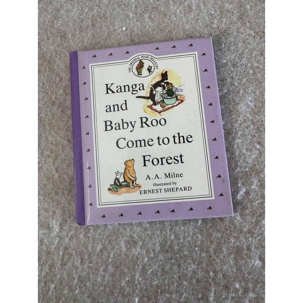 Kanga and Baby Roo Come to the Forest A.A. Milne Original Pooh Treasury Book